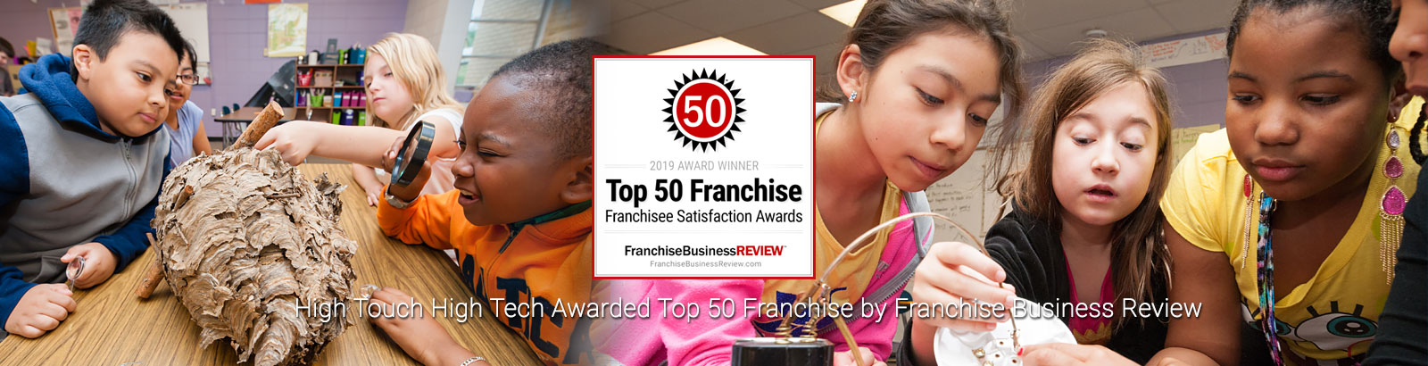 High Touch High Tech Awarded Top 50 Franchise
